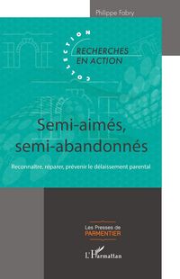 Produktbild: Semi-aim&eacute;s, semi-abandonn&eacute;s