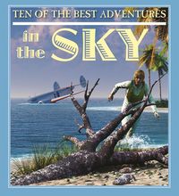 Produktbild: Ten of the Best Adventures in the Sky