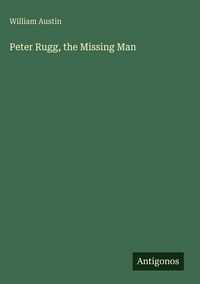 Produktbild: Peter Rugg, the Missing Man