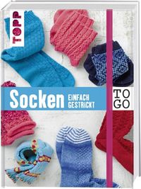 Bild vom Artikel Stricken to go: Socken vom Autor Frechverlag