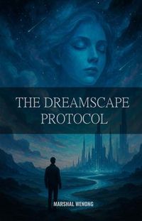 Produktbild: The Dreamscape Protocol