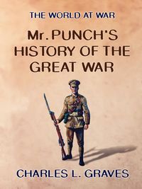 Produktbild: Mr. Punch's History of the Great War