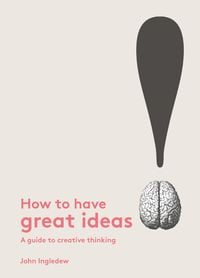 Produktbild: How to Have Great Ideas