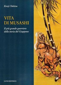 Produktbild: Vita di Musashi. Il pi&ugrave; grande guerriero della storia del Giappone