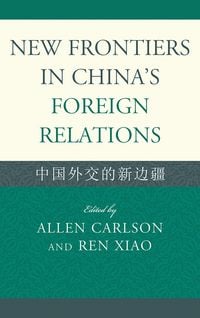 Produktbild: New Frontiers in China's Foreign Relations