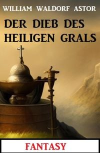 Produktbild: Der Dieb des Heiligen Grals: Fantasy: Professor Vaini 5