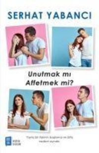 Produktbild: Unutmak mi Affetmek mi