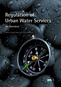 Produktbild: Regulation of Urban Water Services. An Overview
