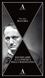 Produktbild: Baudelaire e la poetica della malinconia