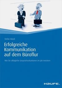 Produktbild: Erfolgreiche Kommunikation auf dem B&uuml;roflur