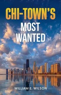 Produktbild: Chi-Town's Most Wanted