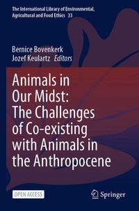 Produktbild: Animals in Our Midst: The Challenges of Co-existing with Animals in the Anthropocene