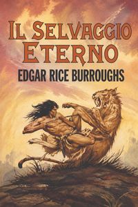 Produktbild: Il selvaggio eterno