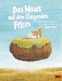 Bild vom Artikel Das Haus auf dem fliegenden Felsen vom Autor Erwin Moser