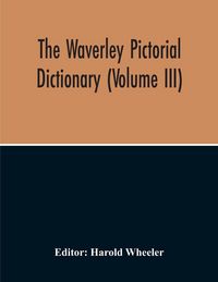 Produktbild: The Waverley Pictorial Dictionary (Volume Iii)