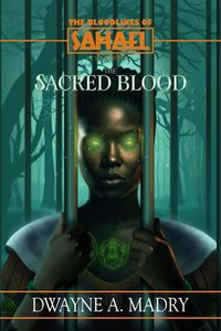 Produktbild: The Bloodlines of Sahael: Volume Two, Book Two