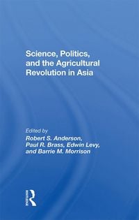 Produktbild: Science, Politics, And The Agricultural Revolution In Asia