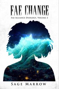 Produktbild: Fae Change (Fae Alliance Duology, #2)