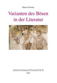 Produktbild: Varianten des B&ouml;sen in der Literatur