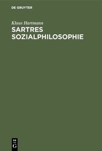 Produktbild: Sartres Sozialphilosophie