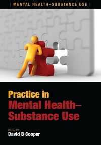 Produktbild: Cooper, D: Practice in Mental Health-Substance Use