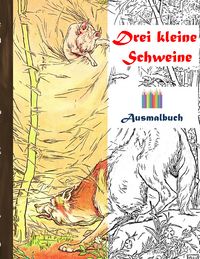 Produktbild: Drei kleine Schweine (Ausmalbuch)