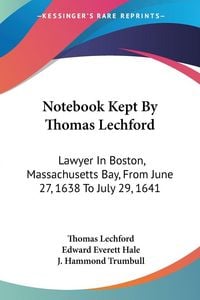 Produktbild: Notebook Kept By Thomas Lechford