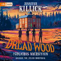 Produktbild: Dread Wood - T&ouml;dliches Nachsitzen