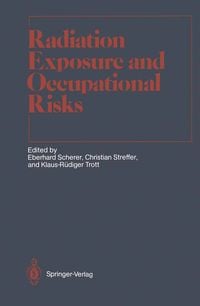 Produktbild: Radiation Exposure and Occupational Risks
