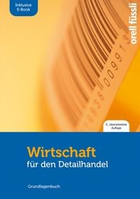 Produktbild: Wirtschaft f&uuml;r den Detailhandel &ndash; inkl. E-Book