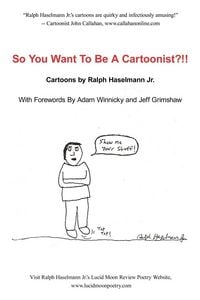 Produktbild: So You Want to Be a Cartoonist?!!