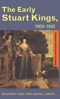 Produktbild: The Early Stuart Kings, 1603-1642