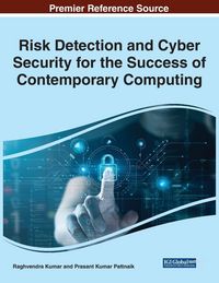 Produktbild: Risk Detection and Cyber Security for the Success of Contemporary Computing