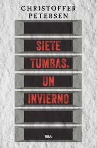 Produktbild: Siete tumbas, un invierno