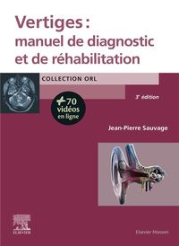 Produktbild: Vertiges : manuel de diagnostic et de r&eacute;habilitation
