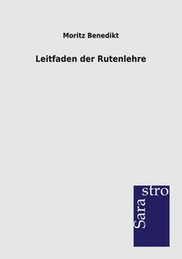Produktbild: Leitfaden der Rutenlehre