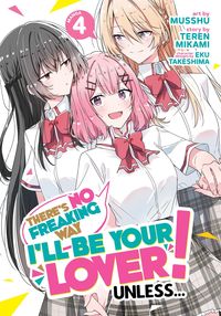 Produktbild: Mikami, T: There's No Freaking Way I'll Be Your Lover! Unles