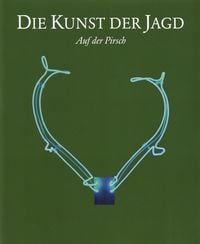 Produktbild: Die Kunst der Jagd