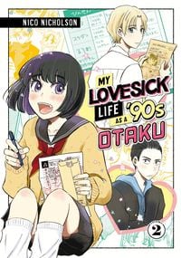 Produktbild: My Lovesick Life as a '90s Otaku 2