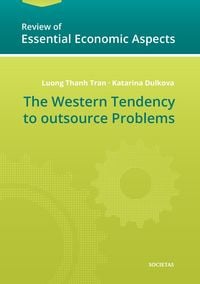 Produktbild: The Western Tendency to outsource Problems
