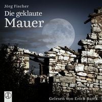 Produktbild: Die geklaute Mauer