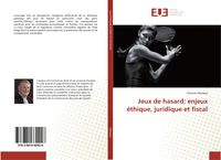 Produktbild: Jeux de hasard: enjeux &eacute;thique, juridique et fiscal