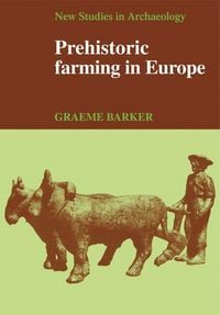 Produktbild: Prehistoric Farming in Europe
