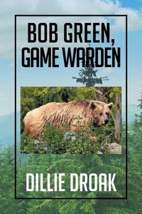 Produktbild: Bob Green, Game Warden