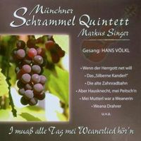 Produktbild: M&Uuml;NCHNER SCHRAMMEL Q. /Singer, M: I mua&szlig; alle Tag mei Weaner
