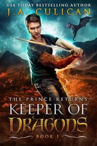 Produktbild: The Prince Returns (Keeper of Dragons, #1)