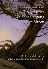 Produktbild: Ein lyrischer Waldspaziergang im Sitzen