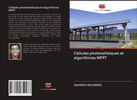 Produktbild: Cellules photovolta&iuml;ques et algorithmes MPPT