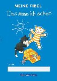 Produktbild: Meine Fibel - Ausgabe 2015 - 1. Schuljahr