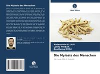 Produktbild: Die Myiasis des Menschen